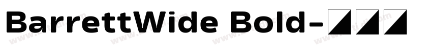 BarrettWide Bold字体转换